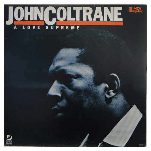 JOHN COLTRANE ‎– A LOVE SUPREME