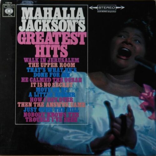 MAHALIA JACKSON ‎– MAHALIA JACKSON'S GREATEST HITS