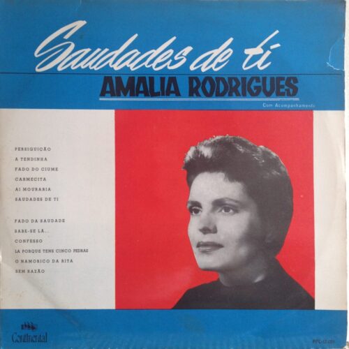 AMÁLIA RODRIGUES - SAUDADES DE TÍ