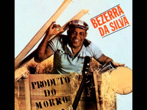 BEZERRA DA SILVA ‎– PRODUTO DO MORRO