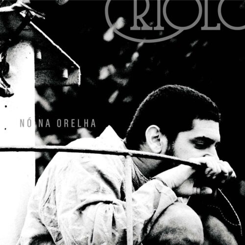 CRIOLO - NÓ NA ORELHA [LP BRANCO]