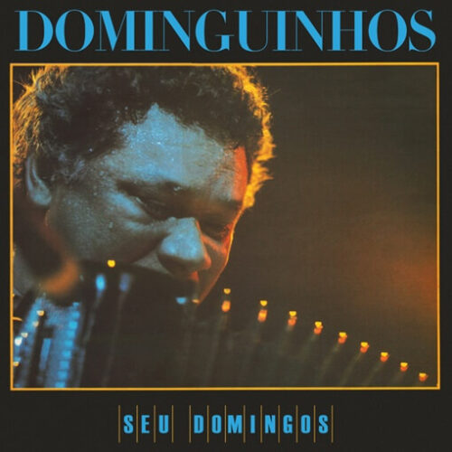 DOMINGUINHOS ‎– SEU DOMINGOS