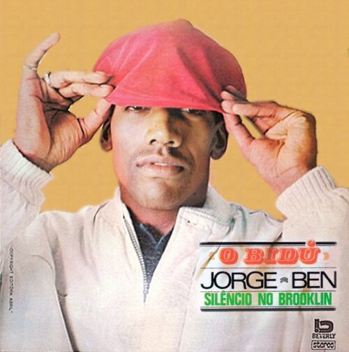 JORGE BEN JOR - O BIDÚ