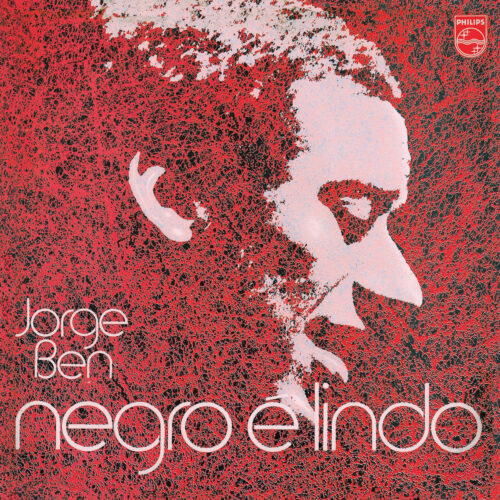 JORGE BEN JOR - NEGRO É LINDO