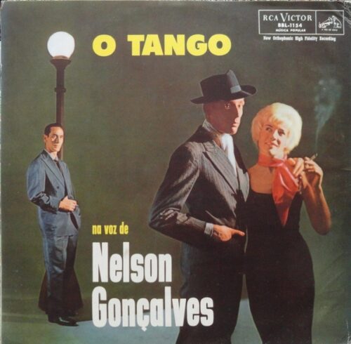 NELSON GONÇALVES ‎– O TANGO NA VOZ DE NELSON GONÇALVES