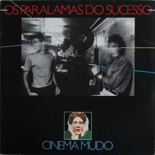 OS PARALAMAS DO SUCESSO ‎– CINEMA MUDO