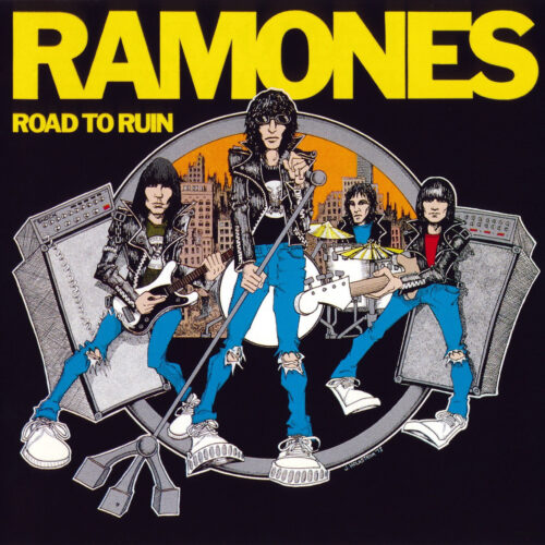 RAMONES - ROAD TO RUIN