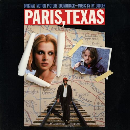 RY COODER ‎– PARIS, TEXAS - ORIGINAL MOTION PICTURE SOUNDTRACK