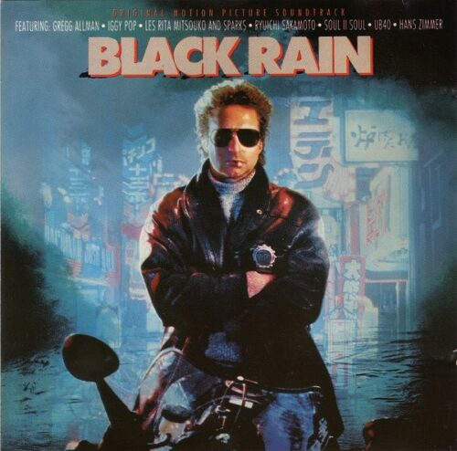 COLETÂNEA‎– BLACK RAIN ORIGINAL MOTION PICTURE SOUNDTRACK