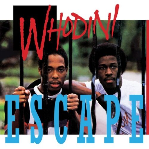 WHODINI - ESCAPE